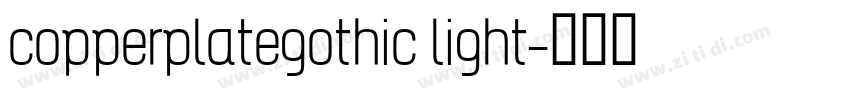 copperplategothic light字体转换
